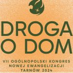 VII Ogólnopolski Kongres Nowej Ewangelizacji