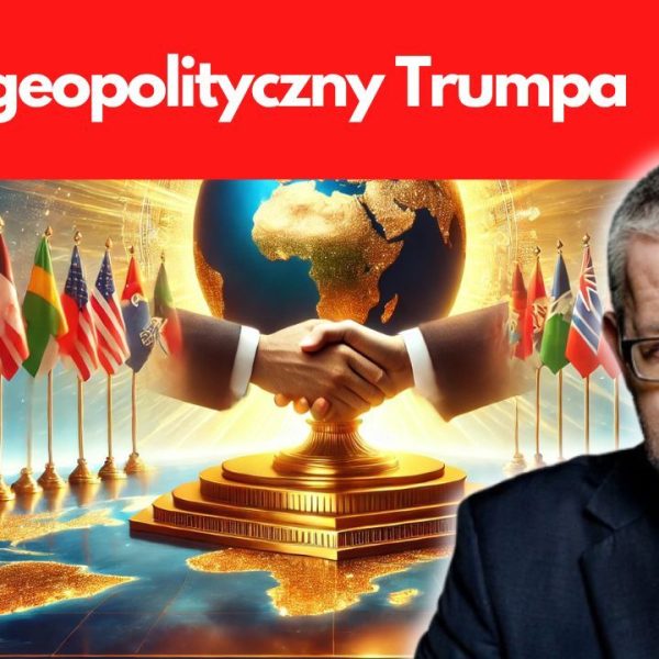 Sukces geopolityczny Trumpa