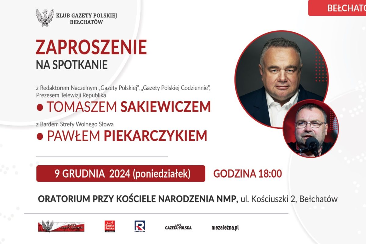 Tomasz Sakiewicz i Paweł Piekarczyk w&hellip;